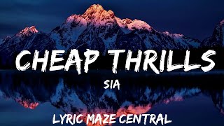 30 mins |  Sia - Cheap Thrills (Lyrics) ft. Sean Paul  | Best Vibing Music