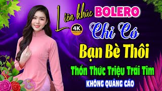 Nhạc Trữ Tình Bolero NGHE ĐỘC LẠ & ÊM TAI KHÔNG QUẢNG CÁO✨Nhạc Vàng Xưa Tuyển Chọn Toàn Bài Hay #16