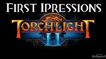 Torchlight 2 first impressions.