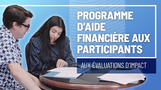 Programme d’aide financière aux participants aux évaluations d’impact