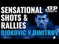 Sensational Shots & Rallies from Djokovic vs Dimitrov | Paris 2019