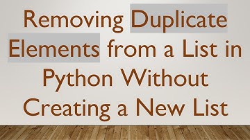 Removing Duplicate Elements from a List in Python Without Creating a New List
