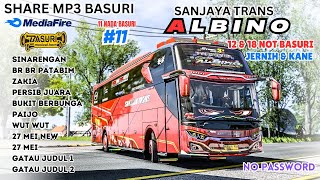 MOAL GAGAL 🤤 BASURI ALBINO SANJAYA TRANS 18 NOT ‼️ DJ TOMMY ‼️ MP3 BASURI UPDATE BUSSID 2025