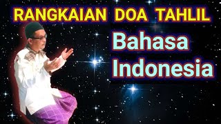 Rangkaian doa doa Tahlilan dengan Bahasa Indonesia