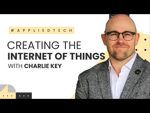 Creating the Internet of Things | Charlie Key from Losant