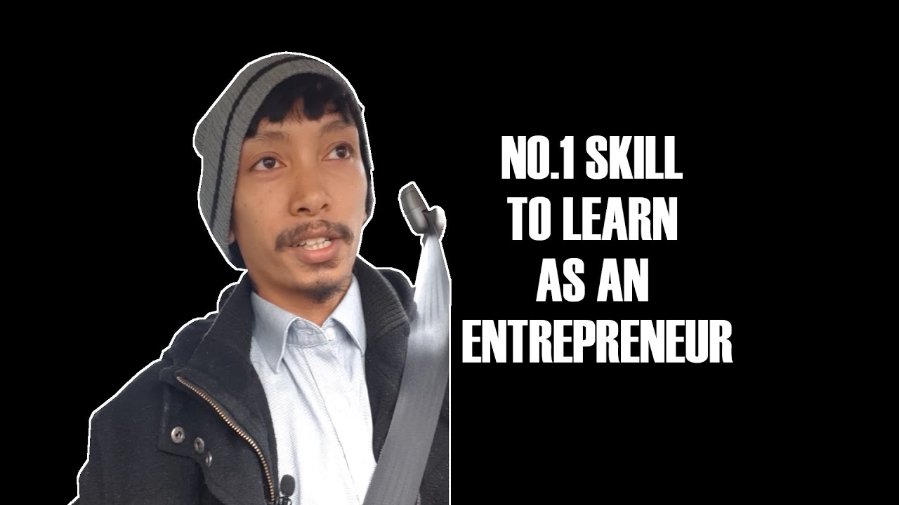 Most IMPORTANT SKILL to Learn as an Entrepreneur! - YouTube