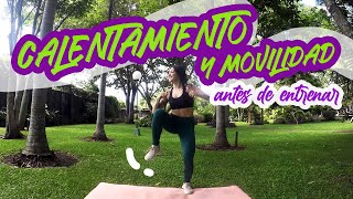 RUTINA de CALENTAMIENTO y movilidad ANTES de entrenar - Warm up and mobility routine - Natalia Vanq.