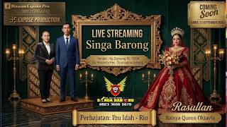LIVE SINGA BARONG | CIPICUNG | 17 SEPTEMBER 2026