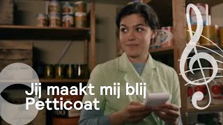 Jij Maakt Me Blij Petticoat