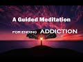 A Guided Meditation For Ending ADDICTION The Dancing Buddha A Guided Meditation For Ending ADDICTION The Dancing Buddha