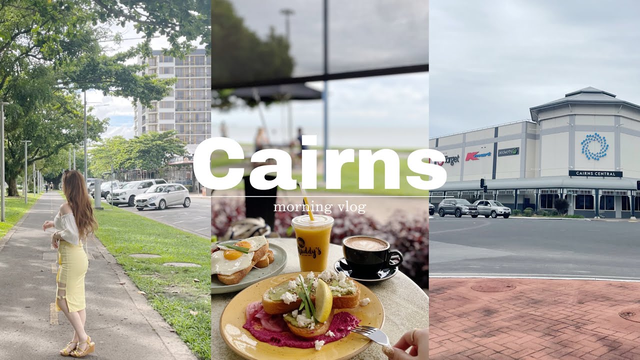 【 Australia 】海辺のカフェで朝食を食べ🥯🍴ケアンズ最大級のショッピングセンターへ🛍🤍Australia / Cairns / Cafe / Cairns Central