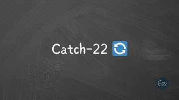 Catch-22 🔄 What Does It Mean? #english #casual #phrases #expression #meaning #idioms #esl #tips