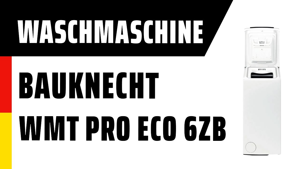 YouTube Deutsch Eco Pro TEST 6ZB | Bauknecht - | Waschmaschine WMT