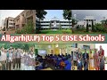Top 5 cbse schools in aligarh up