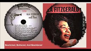 Ella Fitzgerald - Bewitched, Bothered, And Bewildered