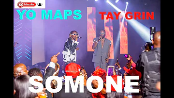 YO MAPS & TAY GRIN PERFORM SOMONE | #NGOMAAWARD2023