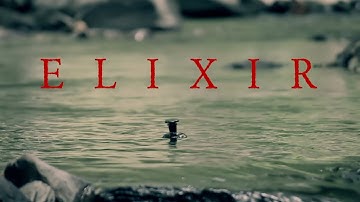 ELIXIR - The film