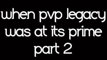 the BEST of PRIME PvP Legacy (2020-2021) part 2
