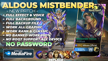 NEW Script Skin Aldous Mistbender No Password | Full Effect Voice | Patch Terbaru