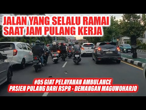 GIAT PELAYANAN AMBULANCE #5 | PASIEN PULANG KE DEMANGAN MAGUWOHARJO