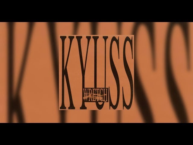 Kyuss - Katzenjammer