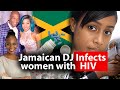Toronto Jamaican Dancehall DJ Jailed For Intentionally Infecting Women With HIV Virus