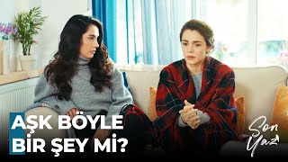 Bazen Bir Bakışı Bir Gülüşü Unutamazsın - Son Yaz