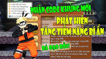 Làng Lá I Nhận CODE Khủng Vô Tình Phát Hiện Cách Tăng Tiềm Năng Bá Nhất Game...Phê Vãi Nồi!