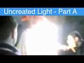 33) UNCREATED LIGHT (PART A) CAUGHT on Camera at Russian+Georgian+American + Greek Orthodox Churches