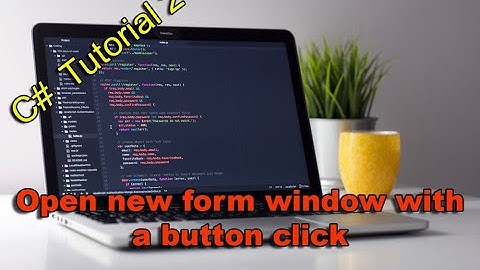 C# with Visual Studio - How to get a new form window with a button click