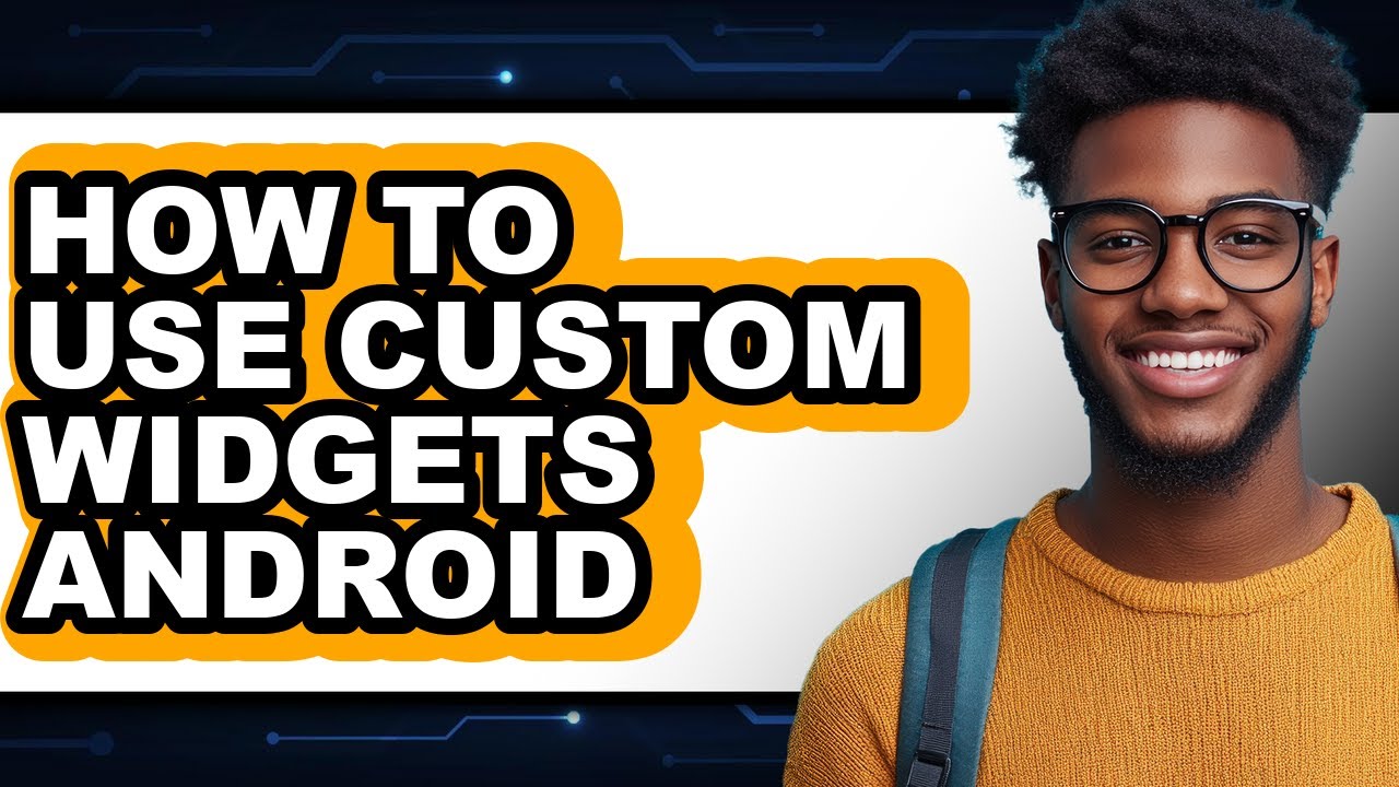 How to Use Custom Widgets Android - Full Guide - YouTube