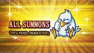 FFV Pixel Remaster - All Summons [4K]