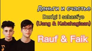 Rauf Faik : Деньги и счастье, Denʹgi i schastʹye - Uang dan kebahagiaan (Lirik & Terjemahan)