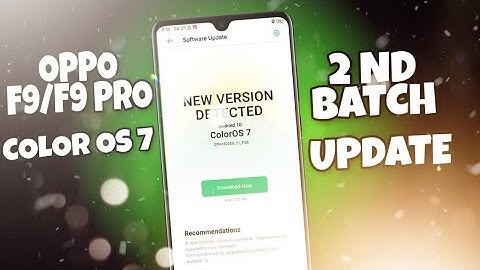 [ Oppo F9/f9 pro ] Color os 7 Second Batch Update For Oppo F9 And F9 pro | Update for oppo f9/f9 pro