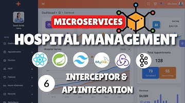 HMS with React & Spring Boot Microservices | Ep. 6: Interceptor & Api Integration #springboot