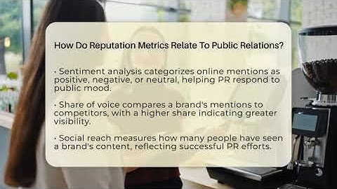 How Do Reputation Metrics Relate To Public Relations? - Everyday-Networking