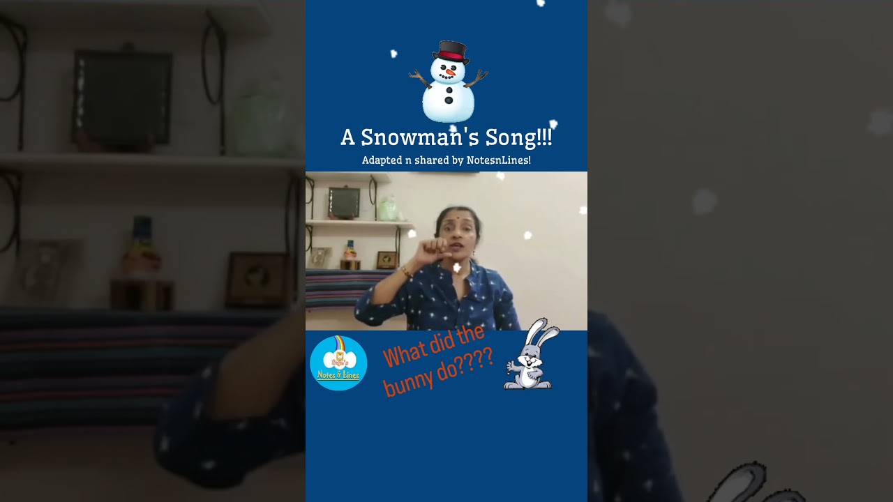A Snowman's Song! 