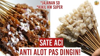 CARA MEMBUAT SATE ACI BUMBU KACANG GAPAKE ALOT WALAU SUDAH DINGIN - EMPUK DAN KENYAL