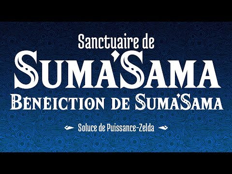 Soluce Breath Of The Wild Sanctuaire De Suma Sama Youtube Soluce Breath Of The Wild Sanctuaire De Suma Sama Youtube