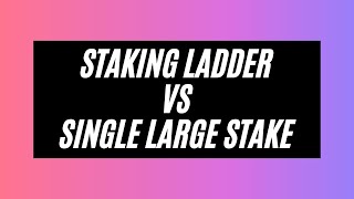 HEX Staking Ladders vs Single Large Stake Explained Net Worth
