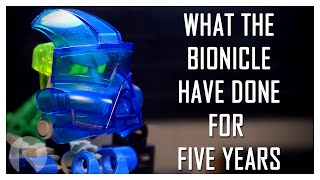 What the Bionicle Have Done for Five Years