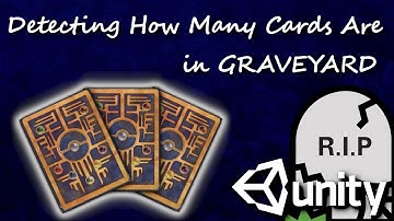 Unity Card Game: Graveyard System Upgrade Part 2 C# #60