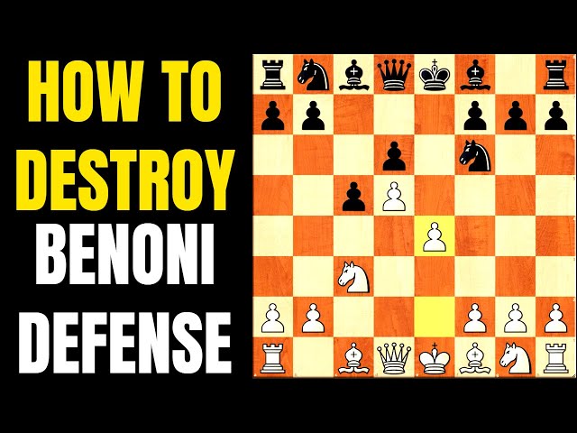 Benoni Defense: Modern Variation - Content Hive