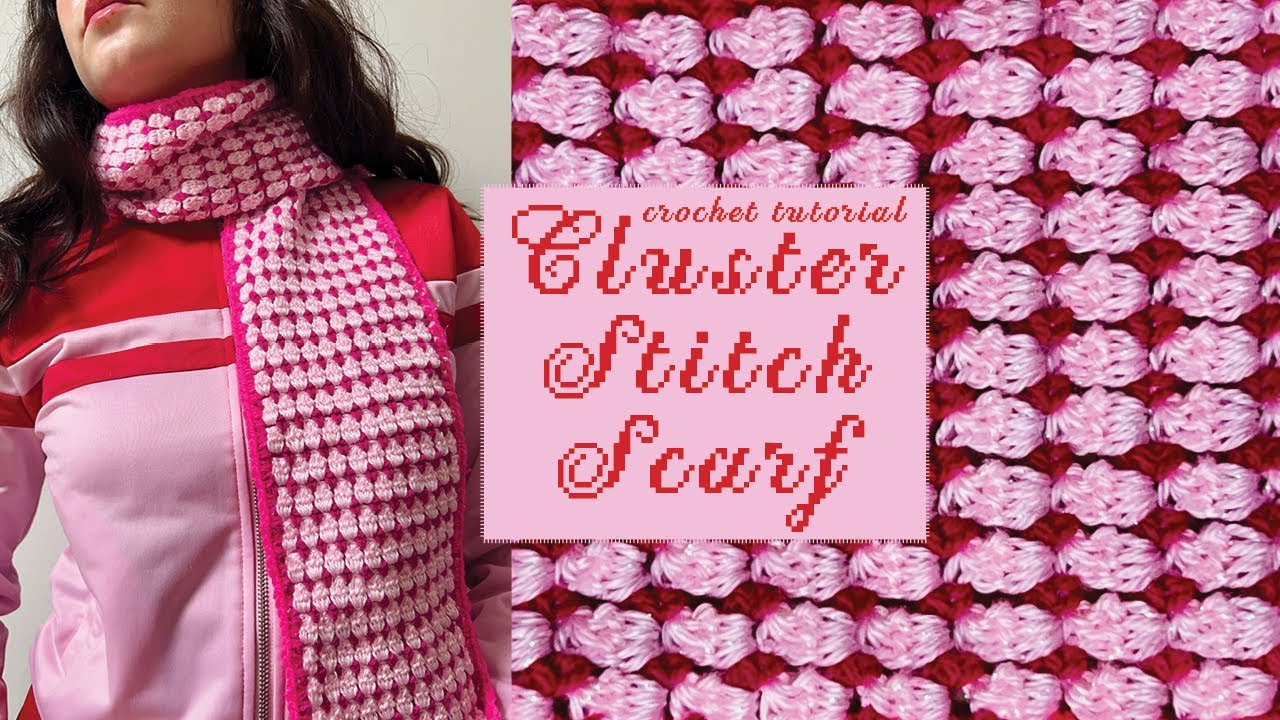 cluster stitch crochet scarf tutorial | easy crochet scarf project