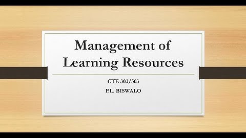 Management of Learning Resources