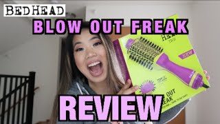 Bed Head Blow Out Freak One Step Dry Volume Review