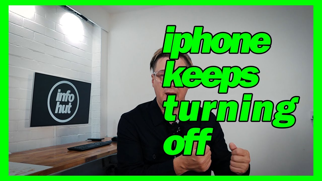 My Iphone Keeps Turning Off By Itself The Why How YouTube