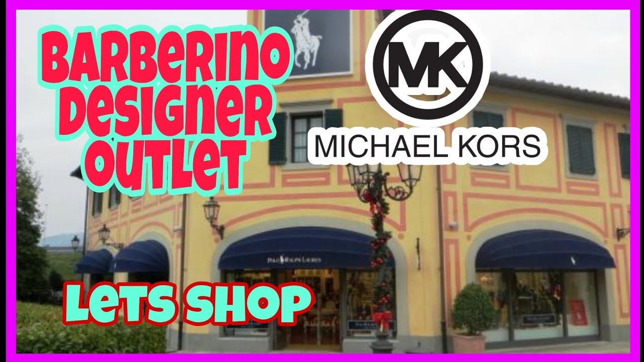 BARBERINO DESIGNER OUTLET | SHOP WITH ME | MICHAEL KORS | BAG REVIEW |  McARTHURGLEN GROUP - YouTube