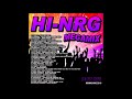 Hi-NRG Megamix - Part One (Mixmachine Megamix)