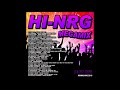 Hi NRG Megamix Part One Mixmachine Megamix Hi NRG Megamix Part One Mixmachine Megamix